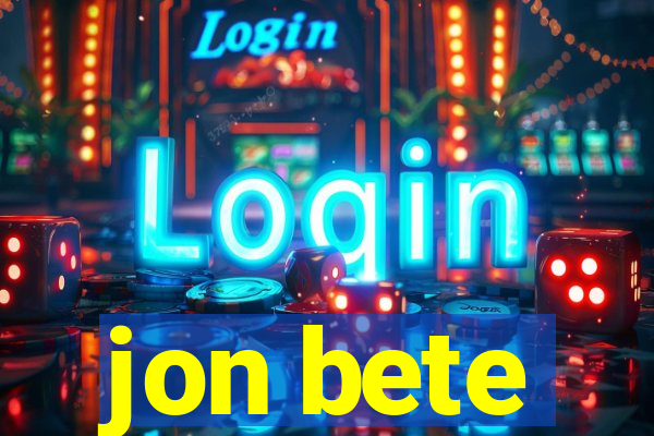 jon bete